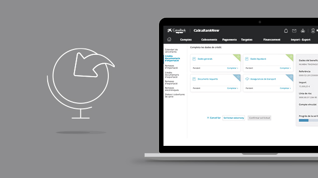 Crea els teus crèdits documentaris d'importació o esborranys per CaixaBankNow